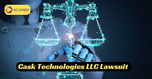 Cask Technologies LLC Lawsuit